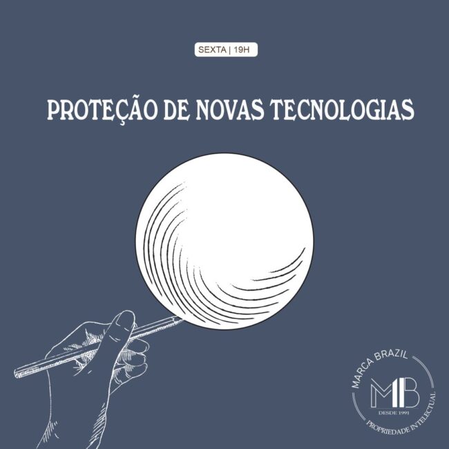 Proteção de Novas Tecnologias